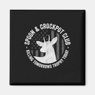Spoon And Crockpot Club Funny Deer Hunter Hunting Magnet