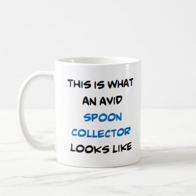 spoon collector, avid coffee mug (Left)