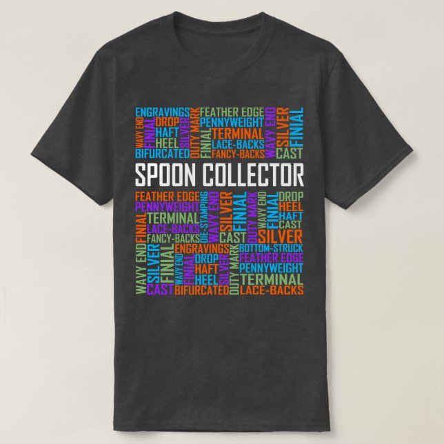 Spoon Collector Words T-Shirt (Design Front)