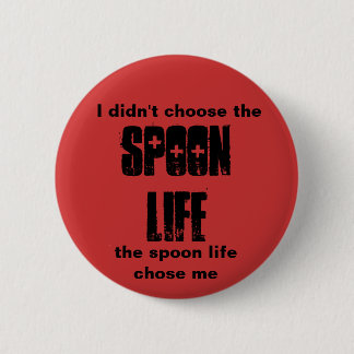 Spoon Life/Thug Life Button