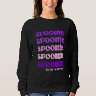 Spoonie Lupus Warrior Lupus Awareness Lupus Fighte Sweatshirt