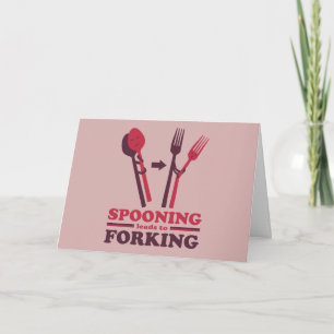 Spooning Leads to Forking Love Romance Card