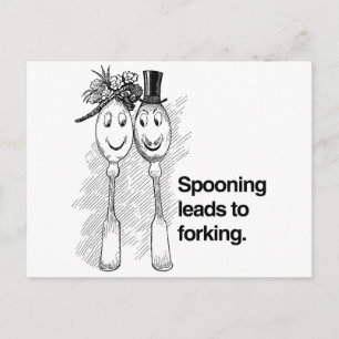 Spooning leads to forking postcard