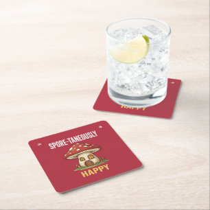 Spore-Taneously Happy Funny Cottagecore Mushroom Square Paper Coaster