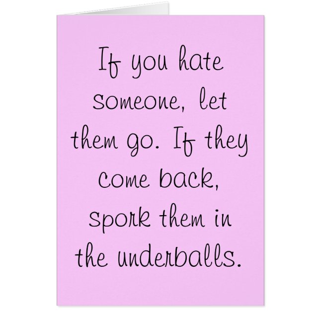 Spork them in the underballs card (Front)