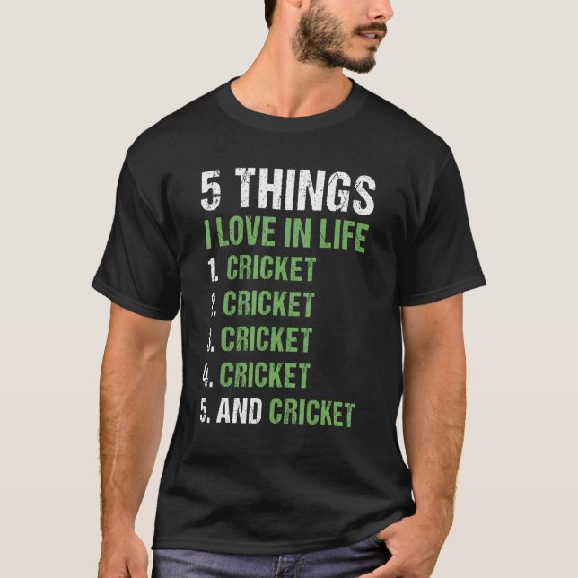 Sport 5 Things I Love In Life Cricket_1 T-Shirt (Front)