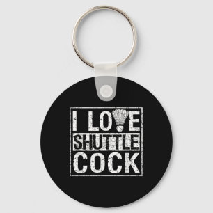 Sport Birdie Funny Badminton Players I Love Shuttl Key Ring