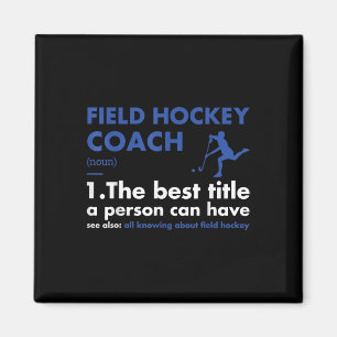 Sport Coach Definition Field Hockey Magnet