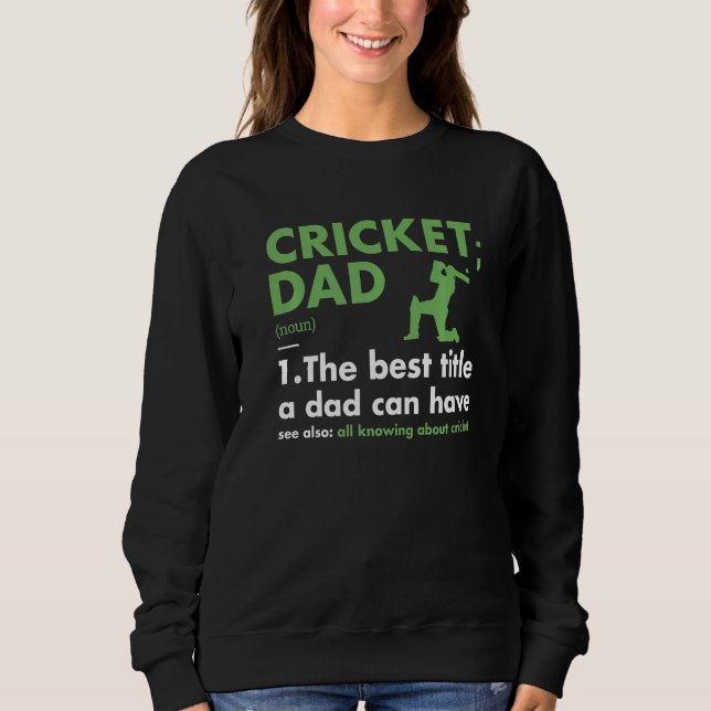 Sport Dad Definition Cricket Premium Sweatshirt (Front)