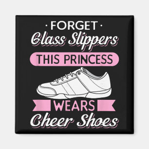 Sport Forget Gl Slippers This Princess Wears Cheer Magnet