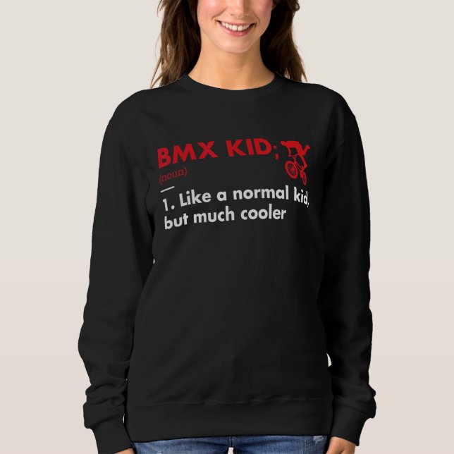 Sport Kid Definition BMX_1 Sweatshirt (Front)