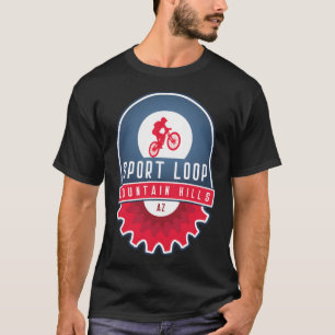 Sport Loop - Fountain Hills, Arizona T-Shirt