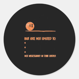 Sport Lover Basketball Mum For Players Classic Round Sticker