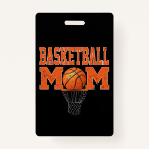 Sport Lover Basketball Mum For Players ID Badge
