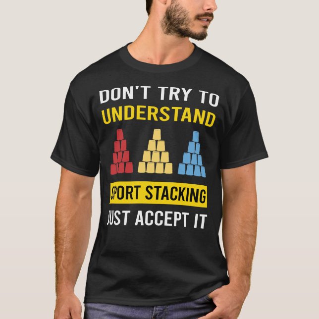 Sport Stacking Cup Stacking Speed Stacking Cups T-Shirt (Front)