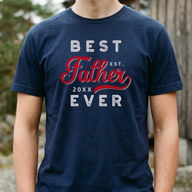 Sport Style Red & Navy Emblem Best Father Ever T-Shirt (Sporty Best Father Ever Father’s Day Gift Keepsake T-Shirt)