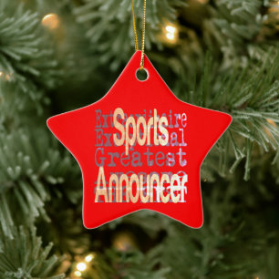 Sports Announcer Extraordinaire Ceramic Ornament