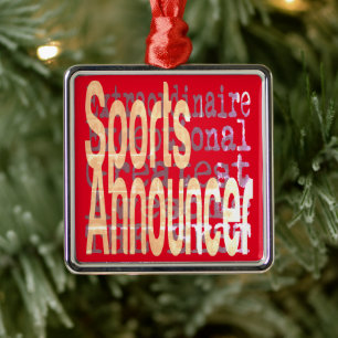 Sports Announcer Extraordinaire Metal Ornament