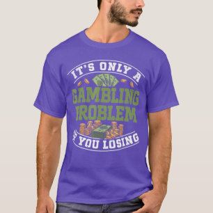 Sports Betting Funny Sports Gambler funny T-Shirt