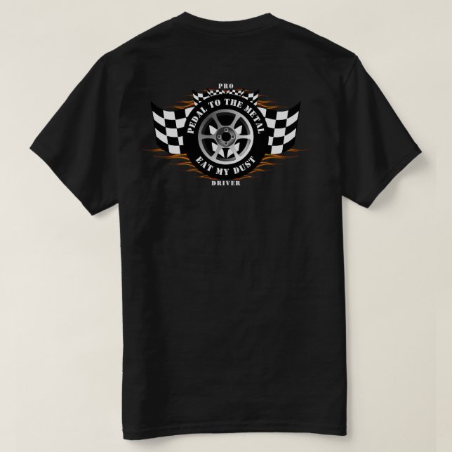 Sports Car Racing Wheel Chequered Flag Flames Pro  T-Shirt (Design Back)