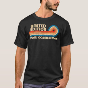 SPORTS COMMENTATOR Funny Job Title Profession Birt T-Shirt