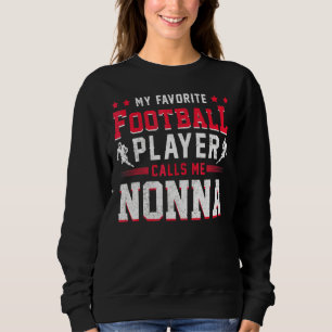 Sports Fan American Football Player Nonna Football Sweatshirt