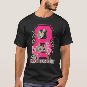 Sports Fitness Workout Gym Clear Your Mind Yoga Me T-Shirt