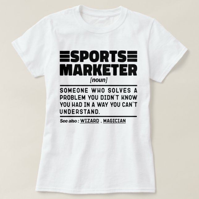 Sports Marketer Noun Advertising Specialist Cool T-Shirt (Design Front)