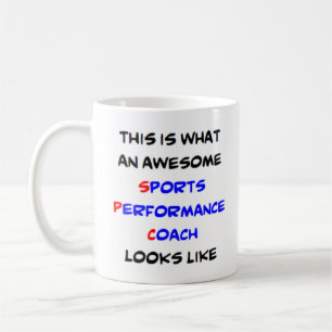 sports performance coach, awesome coffee mug