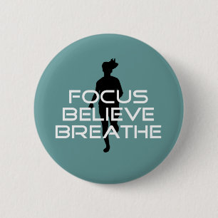 Sports Running Focus Believe Breathe 6 Cm Round Badge