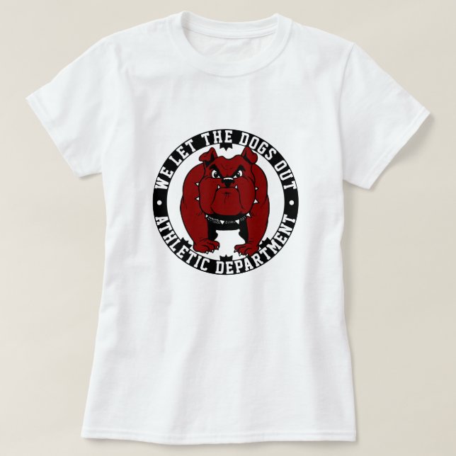 Sports We Let The Dogs Out Athletic Bulldog Mascot T-Shirt (Design Front)