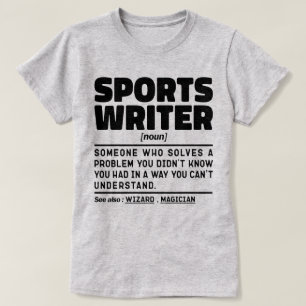 Sports Writer Noun Definition Writing Lover Funny T-Shirt