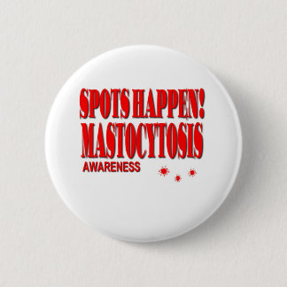 Spots Happen - Mastocytosis Awareness 6 Cm Round Badge