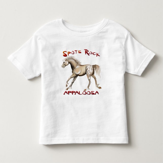 *Spots Rock appaloosa 2 Toddler T-Shirt (Front)