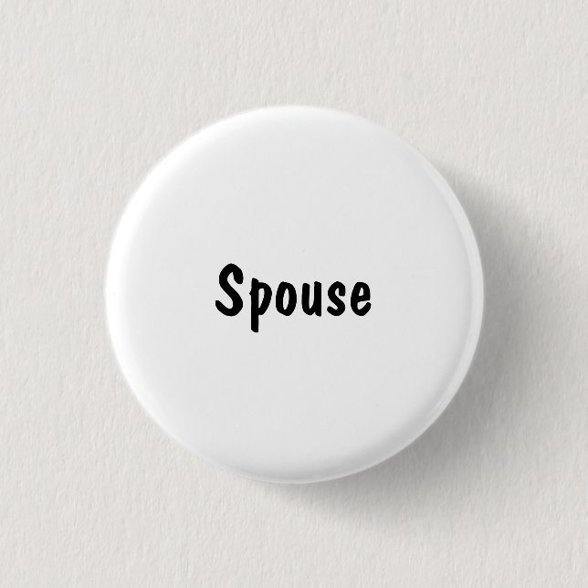 Spouse 3 Cm Round Badge (Front)