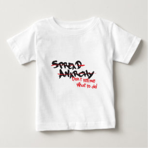 Spread Anarchy! Baby T-Shirt
