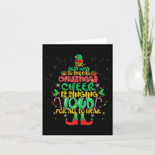 Spread christmas cheer is singing loud xmas Elf p Card