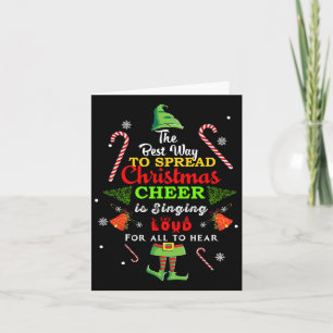 Spread Christmas Cheer Is Singing Loud Xmas Elf Pa Card
