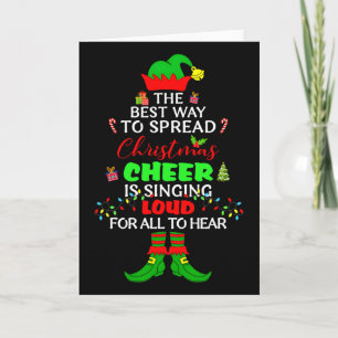 Spread Christmas Cheer Is Singing Loud Xmas Elf Pa Card