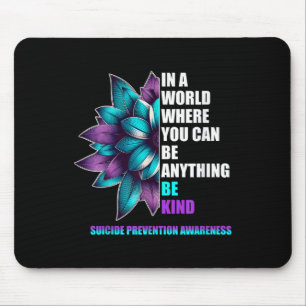 Spread Compion_ Be Kind For Suicide Awareness Mouse Pad