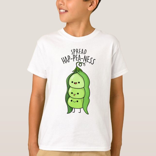 Spread Hap-pea-ness Funny Peas Pun  T-Shirt (Front)