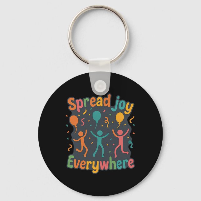 Spread Joy Everywhere Rainbow Positive Mental Heal Key Ring (Front)
