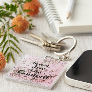 Spread Joy Like Confetti Pink  Key Ring