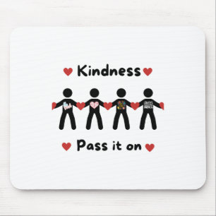 Spread Kindness13  Mouse Pad
