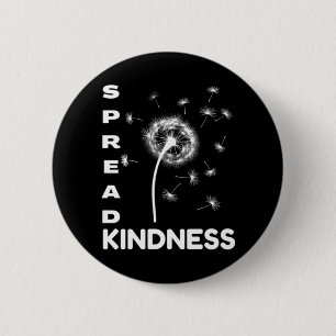 Spread Kindness 6 Cm Round Badge