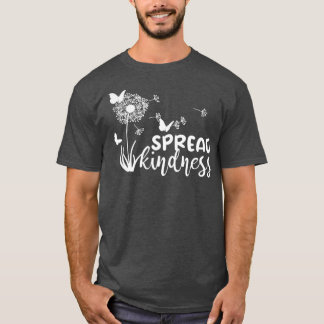 Spread Kindness Butterflies Inspirational Message  T-Shirt