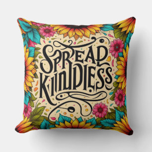 Spread Kindness Inspirational Throw Pillow