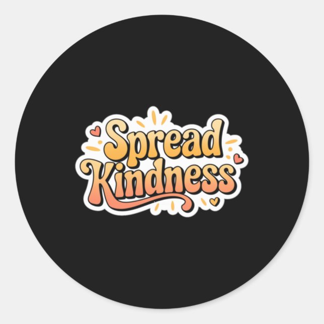 Spread Kindness - Kindness S Sticker1  Classic Round Sticker (Front)