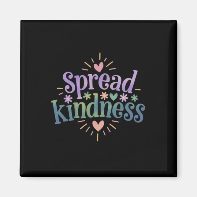 Spread Kindness - Kindness S Sticker  Magnet (Front)
