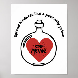 Spread Kindness Like A Positivity Potion Sticker  Poster